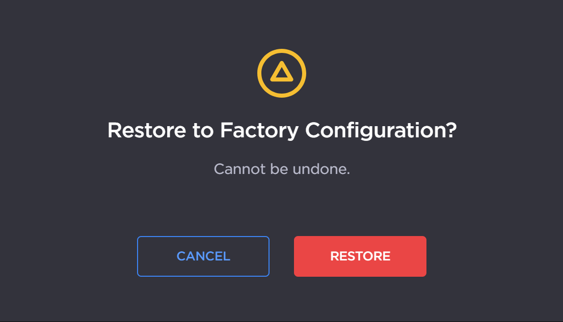 Restore Factory Config Confirmation Prompt
