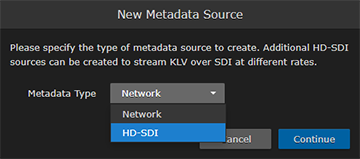 New Metadata Source Dialog (selecting HD-SDI)