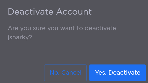 Deactivate Account Confirmation Prompt