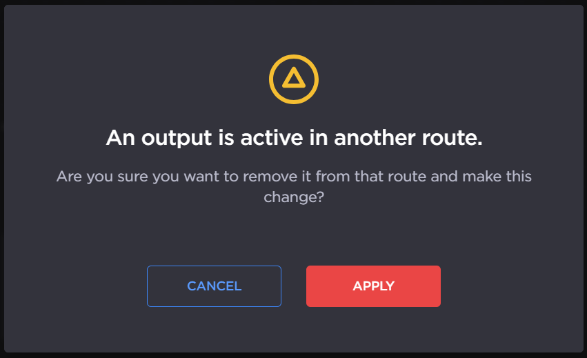 Active Route Output Confirmation