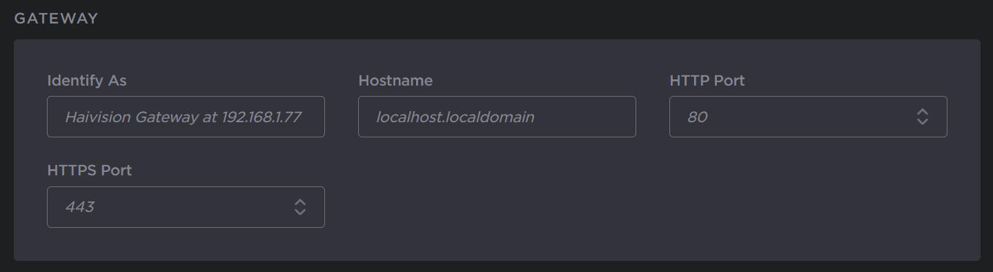 Gateway Settings Fields