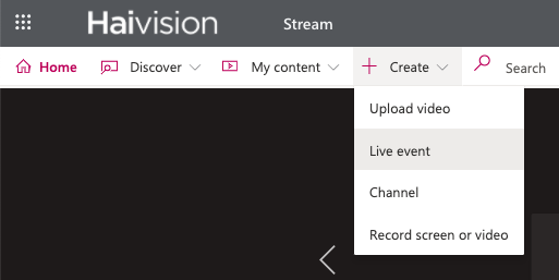 Microsoft Stream screen with Create menu open.