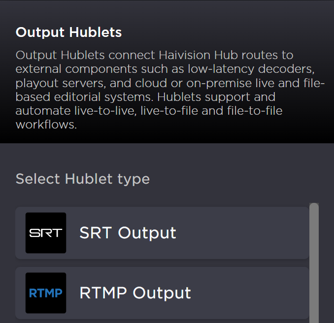 Output Hublet type selector.