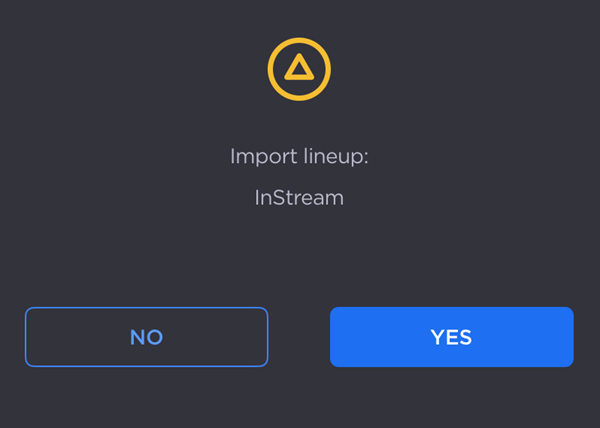 Import Lineup Confirmation Prompt