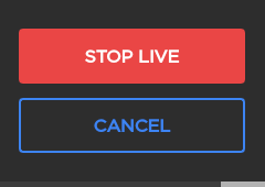 Stop Live Confirm