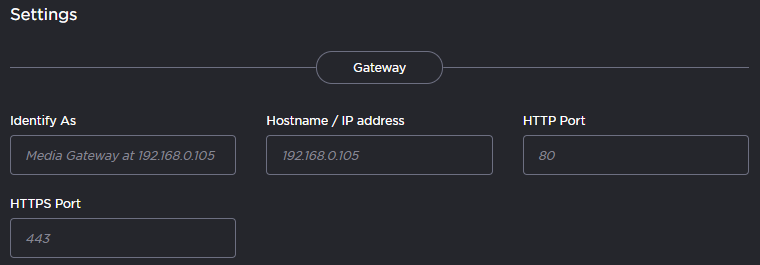 Gateway Settings Fields