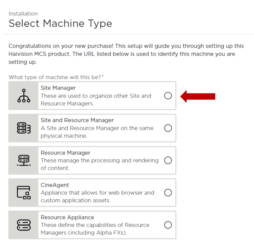 Select Machine Type Screen with Site Manager Highlighted